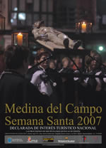 Cartel anunciador de la Semana Santa 2007 de Medina del Campo